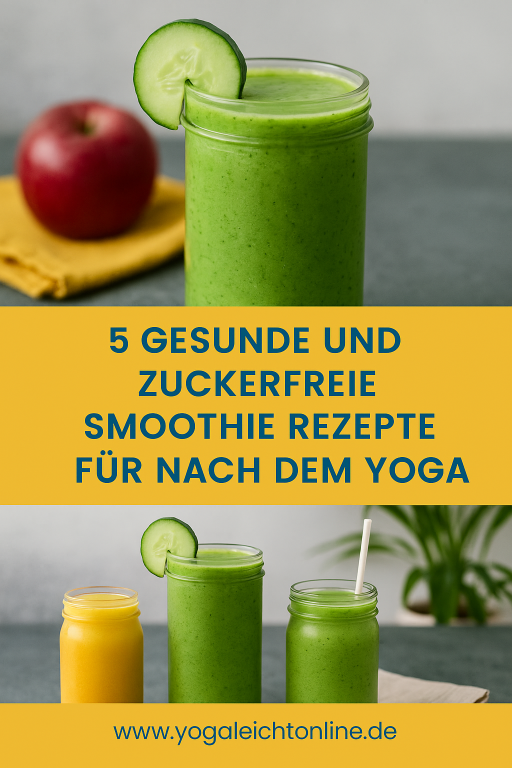 Die 5 besten Smoothie-Rezepte für dein Frühstück nach dem Yoga