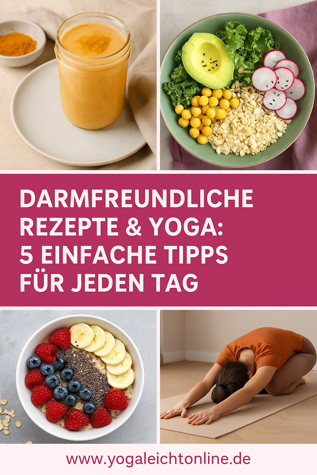 ChatGPT Image 9. Okt. 2025, 16_58_17 https://yogaleichtonline.de/darmfreundliche-rezepte-yoga-5-einfache-tipps-fuer-jeden-tag/